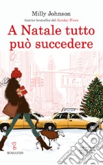 A Natale tutto può succedere. E-book. Formato EPUB ebook