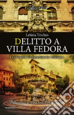 Delitto a Villa Fedora. E-book. Formato EPUB ebook