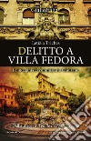 Delitto a Villa Fedora. E-book. Formato EPUB ebook