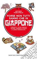 Forse non tutti sanno che in Giappone. E-book. Formato EPUB ebook