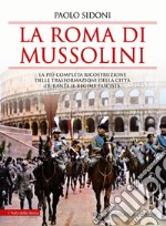 La Roma di Mussolini. E-book. Formato EPUB ebook