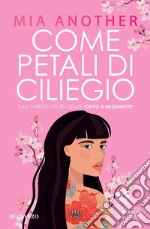 Come petali di ciliegio. E-book. Formato EPUB ebook