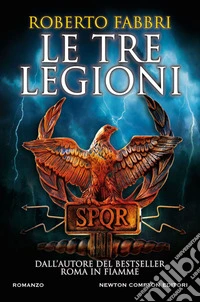 Le tre legioni. E-book. Formato EPUB ebook