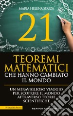 21 teoremi matematici che hanno cambiato il mondo. E-book. Formato EPUB