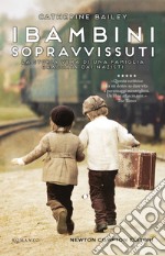 I bambini sopravvissuti. E-book. Formato EPUB ebook