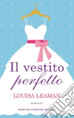 Il vestito perfetto. E-book. Formato EPUB ebook