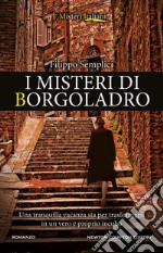 I misteri di Borgoladro. E-book. Formato EPUB ebook