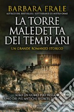 La torre maledetta dei templari. E-book. Formato EPUB ebook