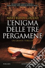 L’enigma delle tre pergamene. E-book. Formato EPUB ebook