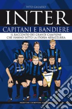 Inter. Capitani e bandiere. E-book. Formato EPUB ebook