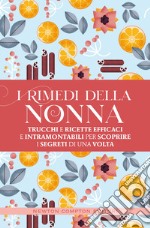 I rimedi della nonna. E-book. Formato EPUB ebook