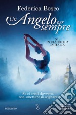 Un angelo per sempre. E-book. Formato EPUB ebook