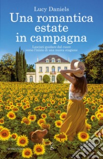 Una romantica estate in campagna. E-book. Formato EPUB ebook di Lucy Daniels