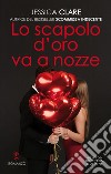 Lo scapolo d'oro va a nozze. E-book. Formato EPUB ebook