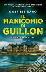 Il manicomio di Guillon. E-book. Formato EPUB