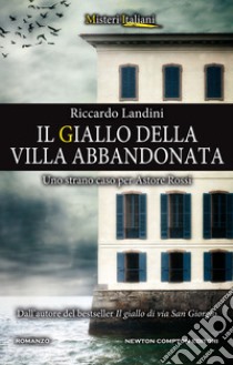 Il giallo della villa abbandonata. E-book. Formato EPUB ebook di Riccardo Landini