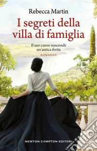 I segreti della villa di famiglia. E-book. Formato EPUB ebook