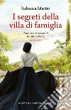 I segreti della villa di famiglia. E-book. Formato EPUB ebook di Rebecca Martin