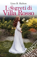 I segreti di Villa Rosso. E-book. Formato EPUB ebook