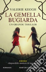 La gemella bugiarda. E-book. Formato EPUB ebook