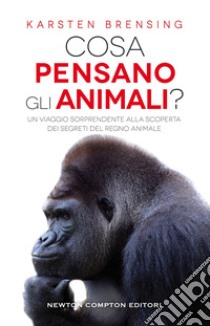 Cosa pensano gli animali?. E-book. Formato EPUB ebook di Karsten Brensing