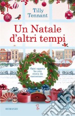 Un Natale d'altri tempi. E-book. Formato EPUB