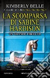 La scomparsa di Sabine Hardison. E-book. Formato EPUB ebook