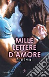 Mille lettere d&apos;amore. E-book. Formato EPUB ebook