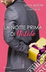 La notte prima di Natale. E-book. Formato EPUB