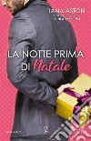 La notte prima di Natale. E-book. Formato EPUB ebook