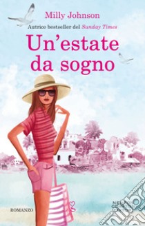 Un'estate da sogno. E-book. Formato EPUB ebook di Milly Johnson