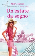 Un&apos;estate da sogno. E-book. Formato EPUB ebook