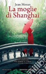 La moglie di Shanghai. E-book. Formato EPUB ebook