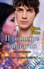 Il principe bugiardo. E-book. Formato EPUB ebook