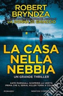 La casa nella nebbia. E-book. Formato EPUB ebook di Robert Bryndza