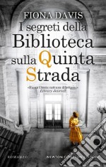 I segreti della biblioteca sulla Quinta Strada. E-book. Formato EPUB ebook