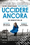 Uccidere ancora. E-book. Formato EPUB ebook