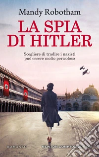 La spia di Hitler. E-book. Formato EPUB ebook