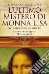 L'ultimo mistero di Monna Lisa. E-book. Formato EPUB ebook di Jonathan Santlofer