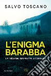 L'enigma Barabba. E-book. Formato EPUB ebook