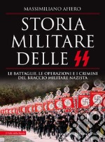 Storia militare delle SS. E-book. Formato EPUB ebook