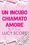 Un incubo chiamato amore. By a thread. E-book. Formato EPUB ebook