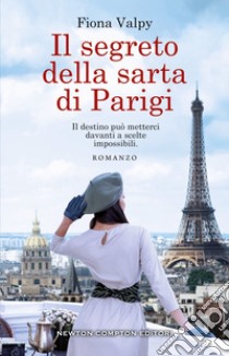 Il segreto della sarta di Parigi. E-book. Formato EPUB ebook di Fiona Valpy