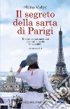 Il segreto della sarta di Parigi. E-book. Formato EPUB ebook di Fiona Valpy