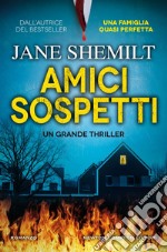 Amici sospetti. E-book. Formato EPUB ebook