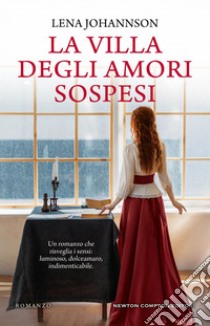 La villa degli amori sospesi. E-book. Formato EPUB ebook di Lena Johannson