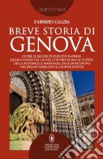 Breve storia di Genova. E-book. Formato EPUB