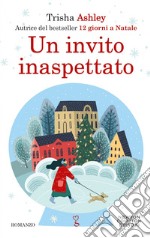 Un invito inaspettato. E-book. Formato EPUB ebook