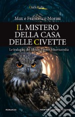 Il mistero della casa delle civette. E-book. Formato EPUB