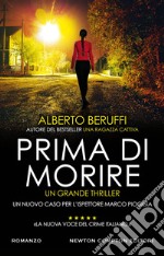 Prima di morire. E-book. Formato EPUB